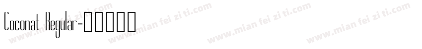 Coconat Regular字体转换